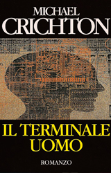 The Terminal Man: 9780804171298: Crichton  