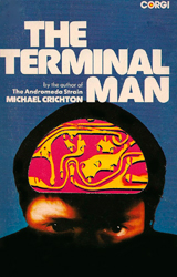 The Terminal Man - Michael Crichton