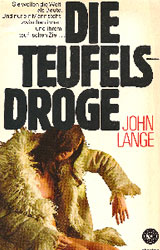 Drug of Choice by John Lange, 1969