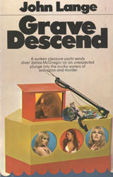 Grave Descend by John Lange, 1972